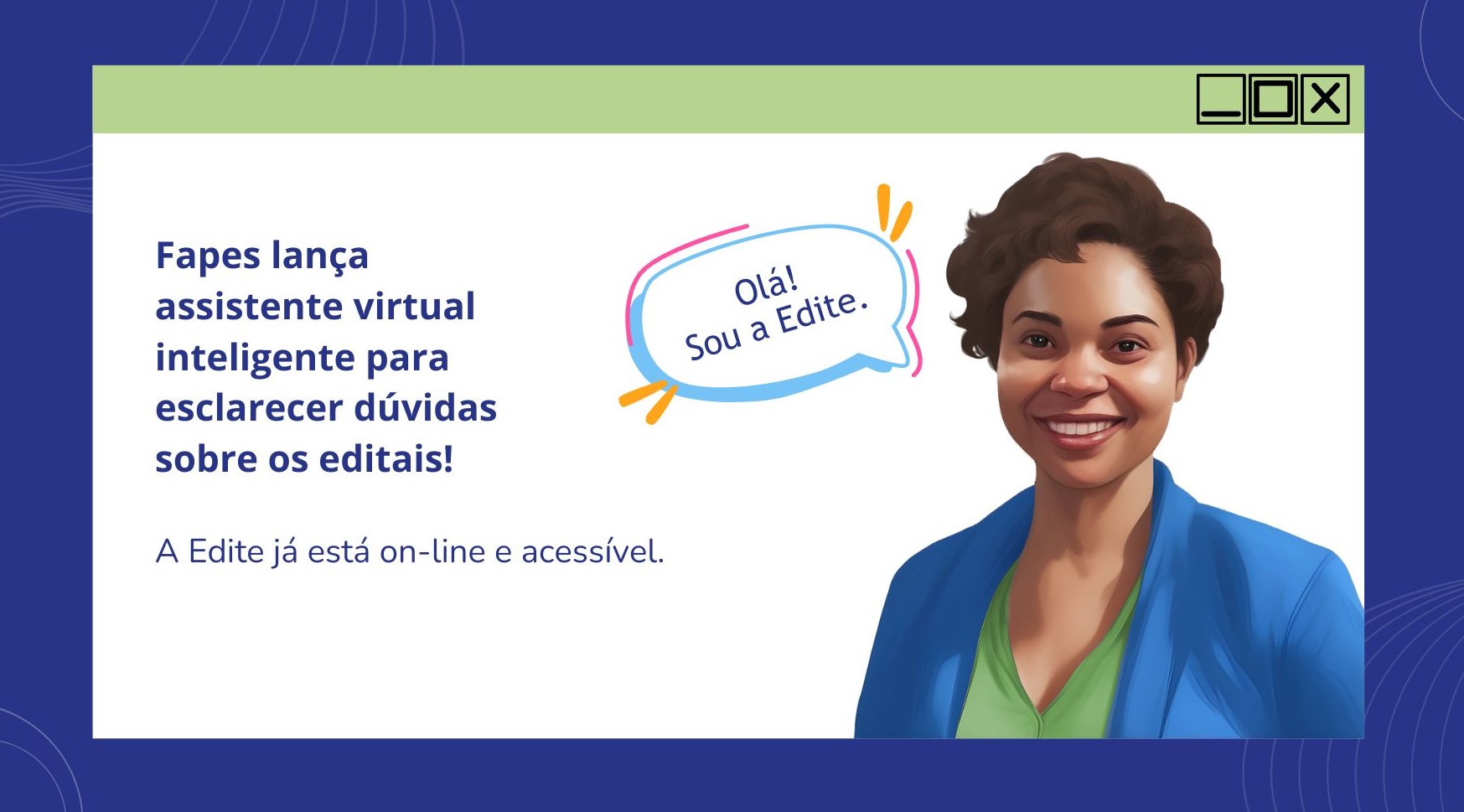 Assistente Virtual Edite - Arte para matéria site