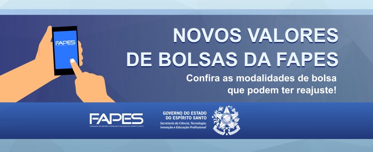 Saiba se sua bolsa da Fapes terá reajuste já no próximo pagamento 