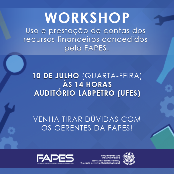 Card Workshop "Uso e prestação de contas dos recursos financeiros concedidos pela Fapes